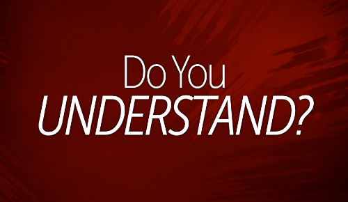 Các cách khác nhau để hỏi “ Do you understand” trong tiếng Anh