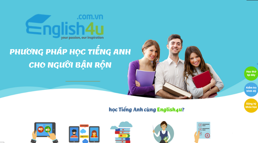 Phương pháp học tiếng Anh cực kỳ hiệu quả cho người bận rộn 